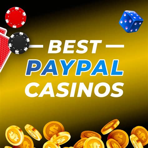 metal online casinos that accept paypal|Best Online Casinos that Accept Paypal Deposit 2024.